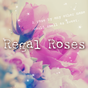Regal Roses for[+]HOME