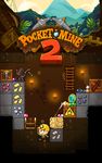 Pocket Mine 2 のスクリーンショットapk 10