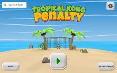 Tropical Kong Penalty Screenshot APK 3