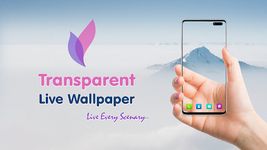 Transparent Live Wallpaper στιγμιότυπο apk 3