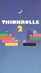 Thinkrolls 2 Screenshot APK 12