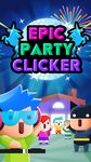 Epic Party Clicker의 스크린샷 apk 10