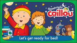 Goodnight Caillou screenshot APK 17