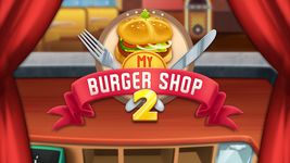 Captură de ecran My Burger Shop 2 - Food Store apk 10