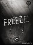 Freeze! - 逃生 屏幕截图 apk 11