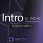 Intro Course For iMovie