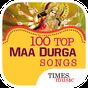 100 Top Maa Durga Songs