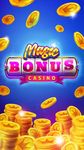 Скриншот 12 APK-версии Magic Bonus Casino - Free Slot