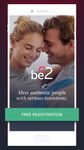 be2 – Matchmaking for singles ảnh màn hình apk 