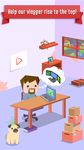 Vlogger Go Viral - Clicker screenshot APK 14