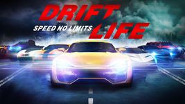 Скриншот  APK-версии Drift Life:Speed No Limits