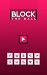 Block The Ball Screenshot APK 8