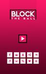 Block The Ball Screenshot APK 11