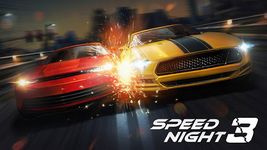 Speed Night 3 ảnh màn hình apk 