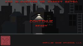 123 Slaughter Me Street Retro captura de pantalla apk 1