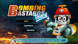 Bombing Bastards: Touch! capture d'écran apk 2