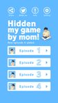 Tangkapan layar apk Hidden my game by mom 6
