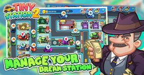 Tiny Station 2 screenshot apk 8