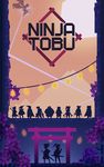 Ninja Tobu στιγμιότυπο apk 6