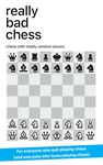 Really Bad Chess screenshot APK 6