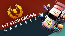 Gambar PIT STOP RACING : MANAGER 7