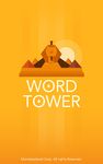 Captura de tela do apk Word Tower - Divertido puzzle 4