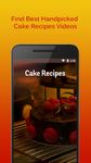 Скриншот 8 APK-версии Cake Recipes Videos