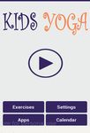 Captura de tela do apk Yoga para Crianças 6