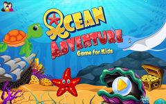 Ocean Adventure Game for Kids - Play to Learn Screenshot APK 15