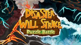 Disaster Will Strike 2: Puzzle Battle captura de pantalla apk 8