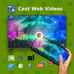 Cast Web Videos: Browser to Chromecast/FireTV/DLNA ảnh màn hình apk 11