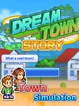 Dream Town Story ekran görüntüsü APK 8