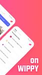 Tangkap skrin apk WIPPY -  Meet People & Dating 6