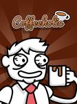 Coffeeholic - Caffeine Rush Simulator Clicker screenshot apk 