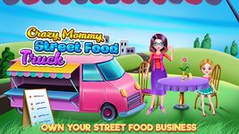 Crazy Mommy Street Food Truck screenshot APK 8