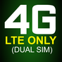 Biểu tượng apk 4G LTE Only Network Mode Mobile (Dual SIM)