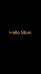 Hello Stars capture d'écran apk 2