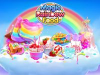 Magic Rainbow Unicorn Foods ❤ Dream Desserts!의 스크린샷 apk 11