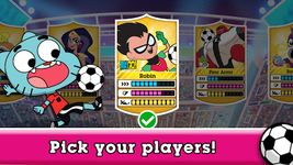 Toon Kupası  - Cartoon Network'ün Futbol Oyunu ekran görüntüsü APK 20