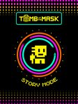 假面古墓 (Tomb of the Mask) 屏幕截图 apk 8
