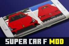 Super Car F. Mod for MCPE ekran görüntüsü APK 9