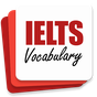 IELTS Vocabulary Builder (7000+ English words)
