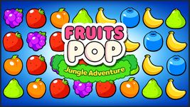 Fruits POP - Jungle Adventure ảnh màn hình apk 7